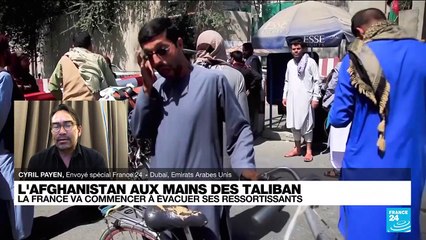 Afghanistan : la France va commencer à évacuer ses ressortissants