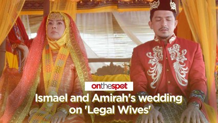 On the Spot: Ismael and Amirah's wedding on 'Legal Wives'