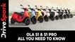 Ola S1 & S1 Pro Specs, Features & Details | All You Need To Know