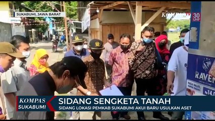 Sidang Lokasi Pemkab Sukabumi Akui Baru Usulkan Aset