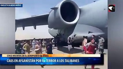 Caos en Afganistán por el terror a los Talibanes