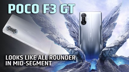 POCO F3 GT looks like all rounder in mid-segment