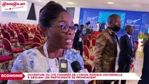 Ouverture du 27e congrès de l’Union Postale Universelle à Abidjan- les participants se prononcent