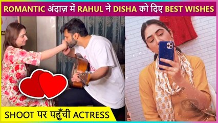Rahul Vaidya  Gave Best Wishes To Wife Disha For Her New Show | Day 1 Look Here 