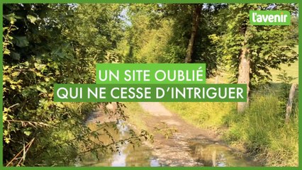 Un site oublié qui ne cesse d’intriguer