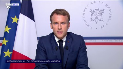 Emmanuel Macron: "L'Afghanistan ne doit pas redevenir le sanctuaire du terrorisme qu'il a été"