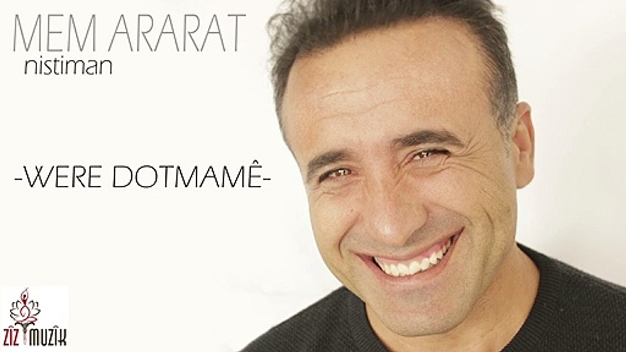 Mem Ararat  Were Dotmamê