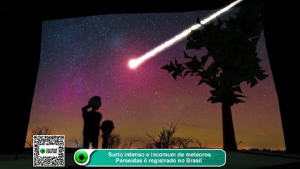 Surto intenso e incomum de meteoros Perseidas é registrado no Brasil