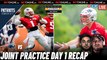 Patriots & Eagles Joint Practice Day 1 Recap | Patriots Beat