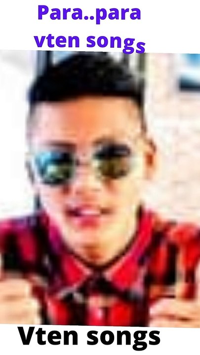 Vten songs para paraa