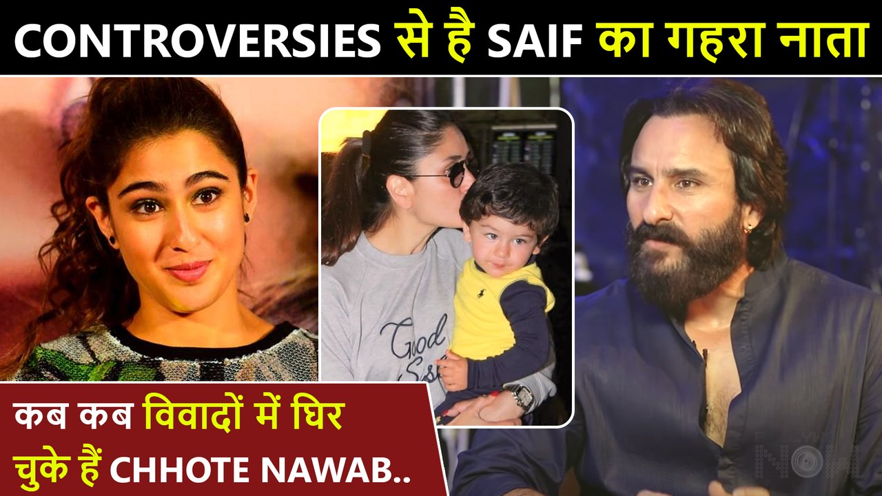 Saif Ali Khan's Controversial Events| Tanhaji Controversy, Sara Ali Khan's Love Aaj Kal 2 & Taimur