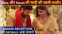 Rhea Kapoor & Karan Boolani's Wedding Photo Out  Grand Reception Party Details