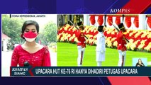 Rangkaian Momen Upacara HUT ke-76 RI di Istana Merdeka