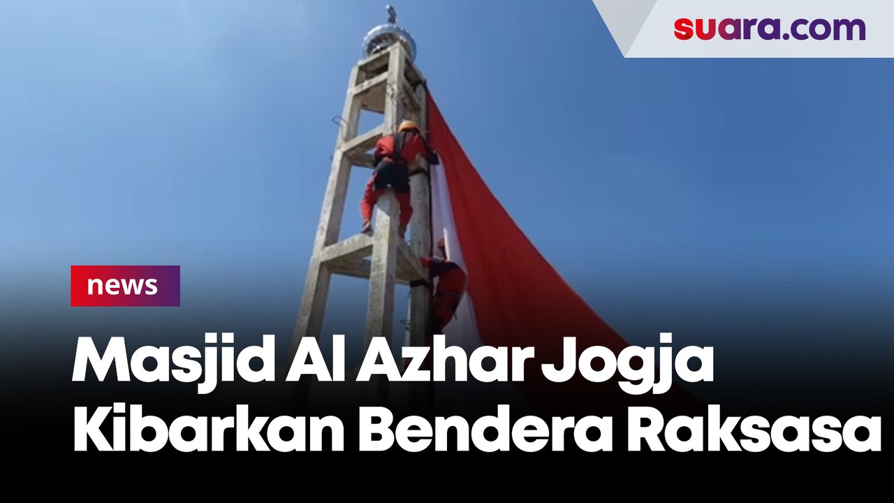 Peringati HUT RI ke 76, Takmir Masjid Al Azhar Jogja Kibarkan Bendera Raksasa