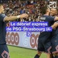 Le débrief express de PSG-Strasbourg