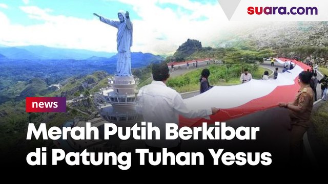 Bendera Merah Putih Berkibar di Patung Tuhan Yesus Tertinggi di Dunia