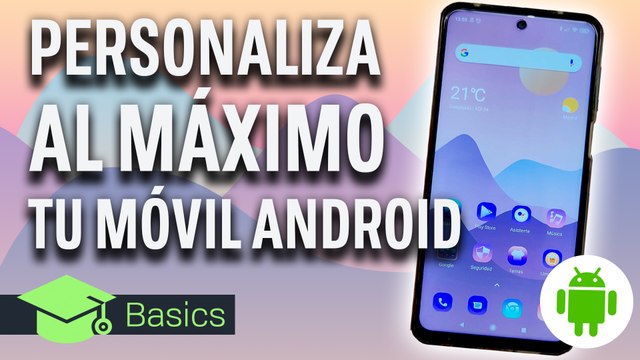 ¡PERSONALIZA tu ANDROID al MÁXIMO de forma SENCILLA!