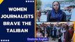 Afghanistan TV sends women reporters on ground amid Taliban rule | Oneindia News