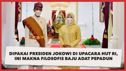 Dipakai Presiden Jokowi di Upacara HUT RI, Ini Makna Filosofis Baju Adat Pepadun