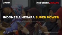 Saatnya Indonesia Berdikari dan Menjadi Negara Super Power 2045!! | Mardigu Wowiek