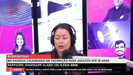 Central 98 | BH amplia vacinação até 18 anos