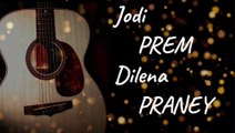 Jodi Prem Dile Na Praney | Lyrics video | Jodi Prem dile na praney intro song.