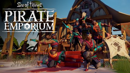 Sea of Thieves | Pirate Emporium Update (August 2021)