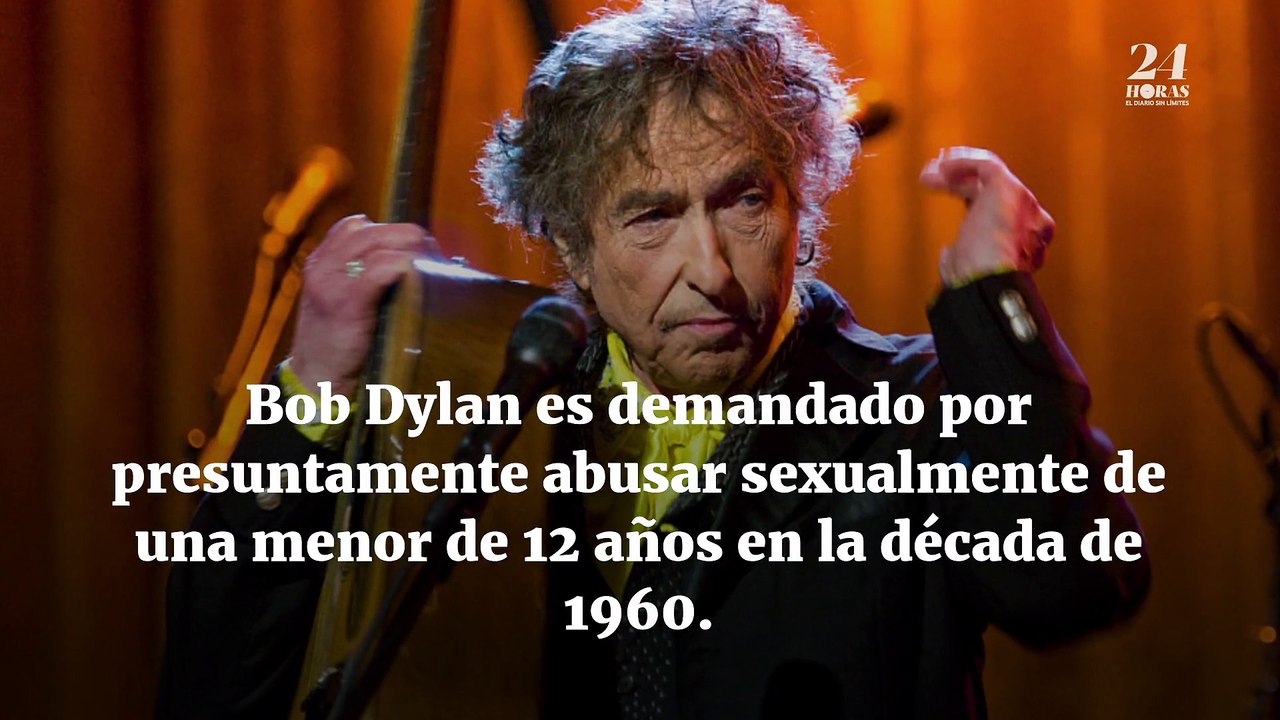 Bob Dylan es demandado por presuntamente abusar sexualmente de un menor de 12 años.