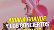 Ariana Grande y los conciertos del futuro