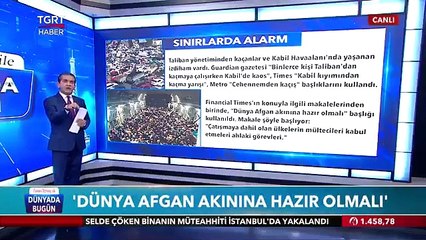 Dünya Afgan Akınına Hazır Olmalı - Tuna Öztunç ile Dünyada Bugün
