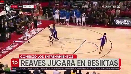 Reaves pasó la revisión médica y ya entrena en el Besiktas de Turquía