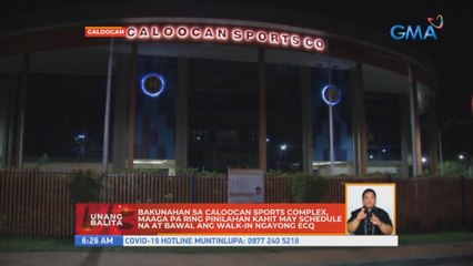 Bakunahan sa Caloocan Sports Complex, maaga pa ring pinilahan kahit may schedule na at bawal ang walk-in ngayong ECQ | UB