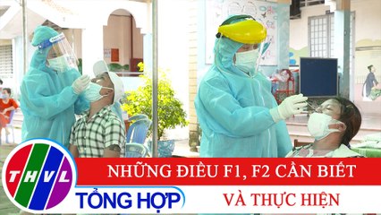 Sức khỏe của bạn: Những điều F1, F2 cần biết và thực hiện