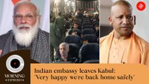 Indian Express August 18 | Embassy leaves Kabul, 