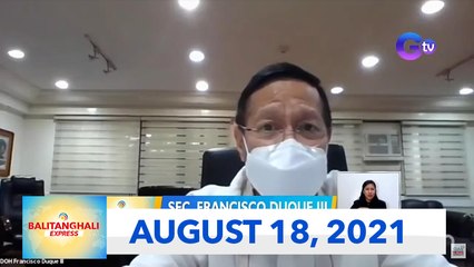 Balitanghali Express: August 18, 2021 [HD]