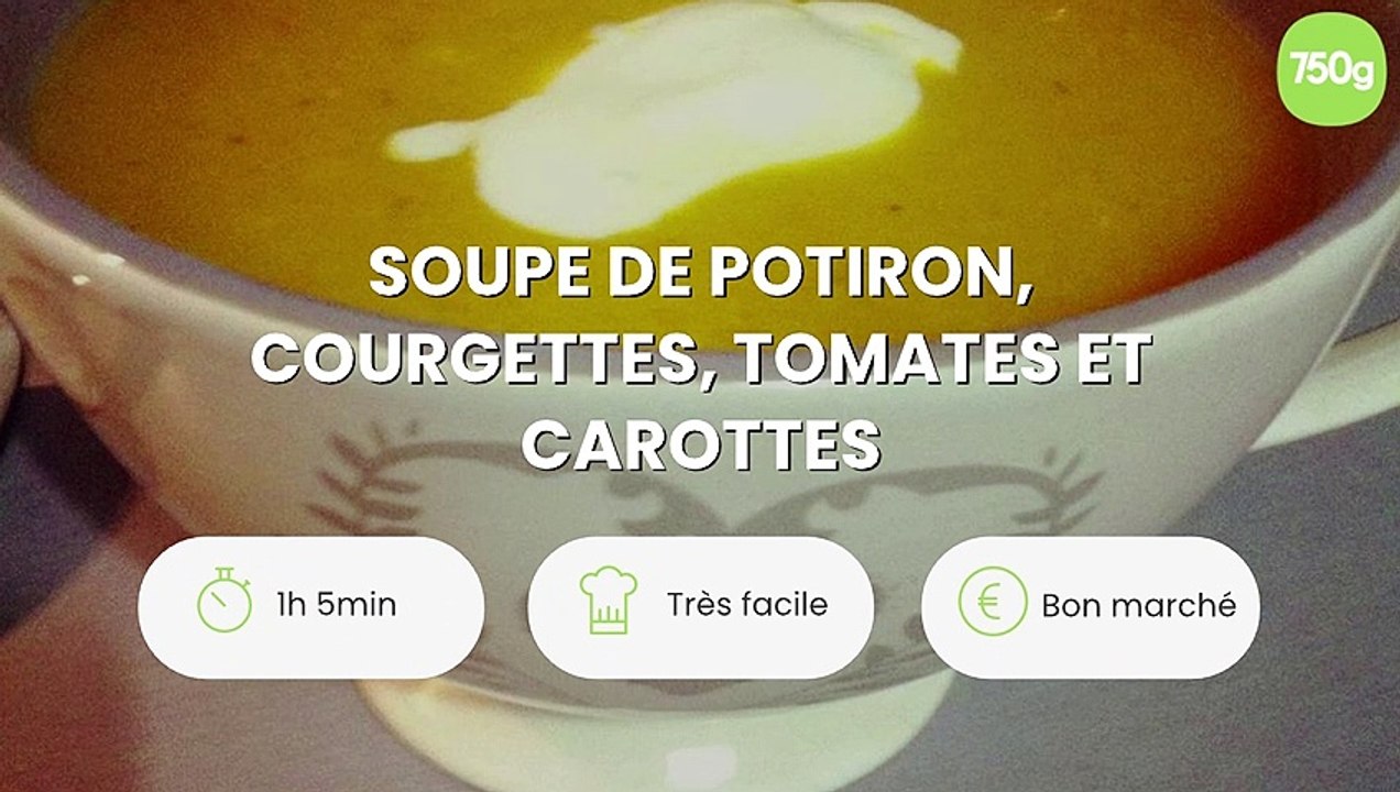Soupe de potiron, courgettes, tomates et carottes