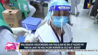 Mga senador, ikinukonsidera ang paglalaan ng SRA at hazard pay para sa lahat ng healthcare workers sa 2022 national budget; DOH, ipinaliwanag kung bakit hindi agad naibibigay ang SRA at hazard pay sa ilang healthcare workers