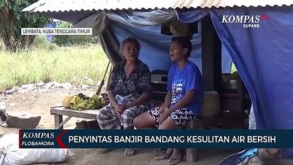 Download Video: Penyintas Banjir Bandang Kesulitan Air Bersih