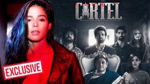 Pranati Rai Prakash On Cartel Web Series, Growing Up In Army Family & More | Exclusive