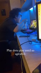 MAN PLAY DOTA SO AGGRESSIVE SCOLD VULGAR NONE STOP, UNTIL HIS HAIR STAND