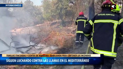 Siguen luchando contra las llamas en el Mediterráneo