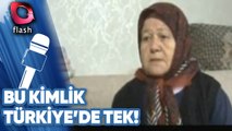 Bu Kimlik Türkiye'de Tek!