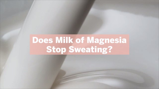 Does Milk of Magnesia Stop Sweating? What to Know About the Beauty Hack From Bachelor in Paradise