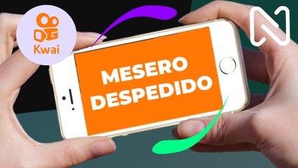 MESERO DESPEDIDO - KWAI - AGOSTO - 2021