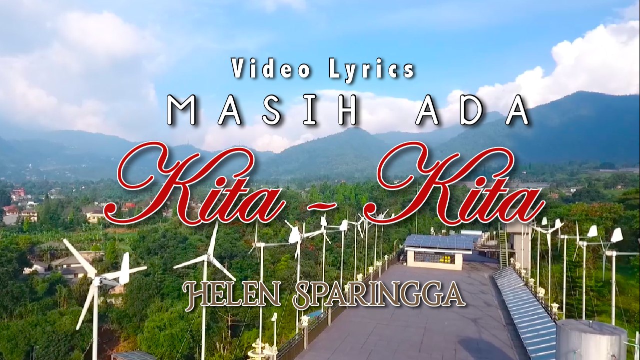 Helen Sparingga - Masih Ada Kita Kita (Official Lyric Video)