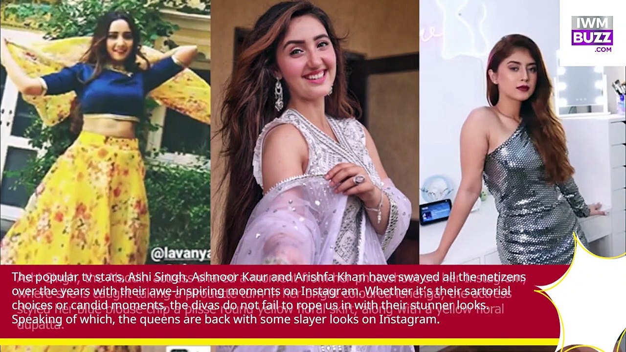 Ashi , Ashnoor and Arishfa set the oomph game on fire with their sensuality, see hot pics