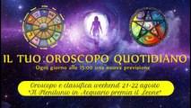 Oroscopo weekend 21-22 agosto ° Classifica segni zodiacali ° Soluzioni per il Capricorno