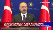 Mevlüt Çavuşoğlu'ndan kritik Taliban açıklaması