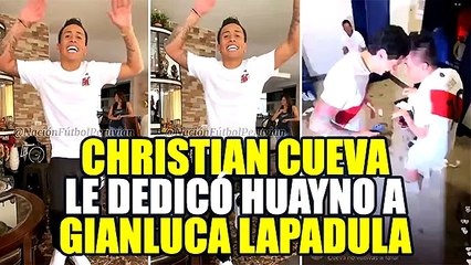 CHRISTIAN CUEVA LE DEDICÓ HUAYNO A GIANLUCA LAPADULA: "HEY HEY HEY YA PE LAPADULA CERVECER0"
