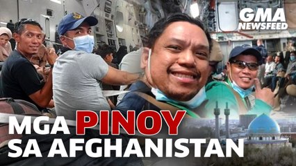 Mga Pinoy sa Afghanistan, nananawagan nang makauwi | GMA News Feed